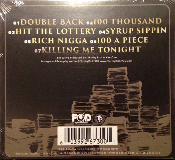 Philthy Rich & Kae-One-Rich Nigga Issues