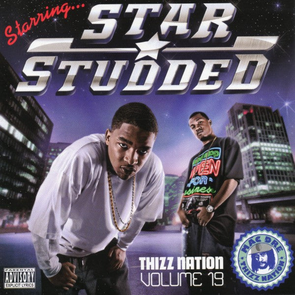 Star Studded – Thizz Nation Volume 19 - Starring...Star Studded