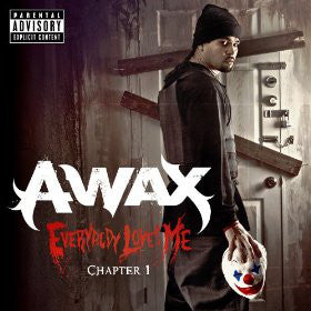 A-Wax – Everybody Loves Me Chapter 1