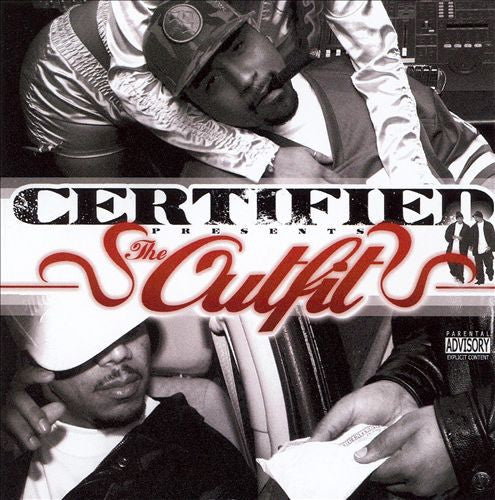Certified Presents The Outfit