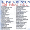 DJ Paul Bunyon - Old School Vol. 1