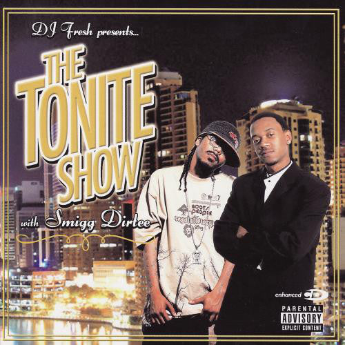 Dj Fresh - The Tonite Show W/Smigg Dirtee