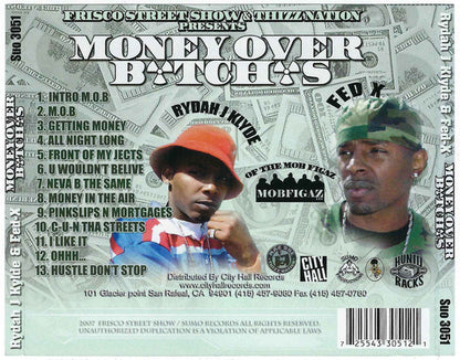 Money Over B*tch*s - Rydah J Klyde & Fed X
