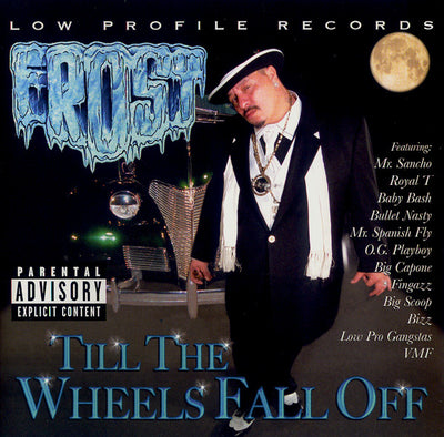 Frost – Till The Wheels Fall Off