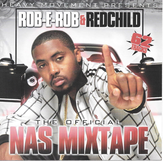 DJ ROB-E-ROB & REDCHILD: The Official NAS Mixtape