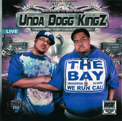 Balance & Big Rich - Unda Dogg Kingz