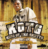 KOTG* – King Of Tha Ghetto: Power
