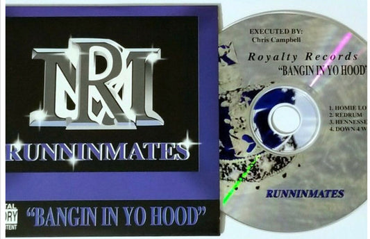 Runninmates – Bangin In Yo Hood