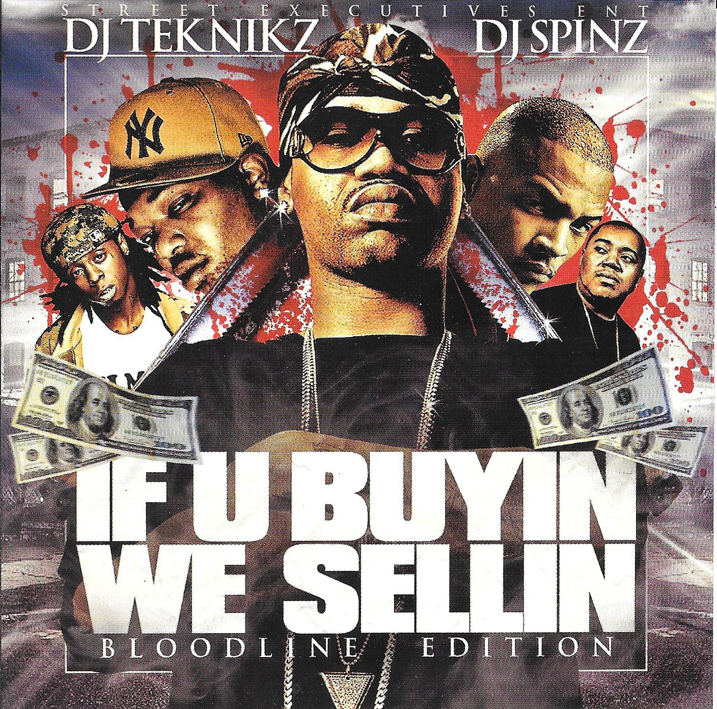 DJ TEKNIKZ & DJ SPINZ - IF U BUYIN WE SELLIN