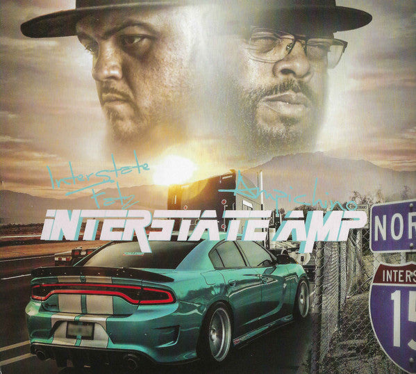 Interstate Fatz & Ampichino ‎– Interstate Amp