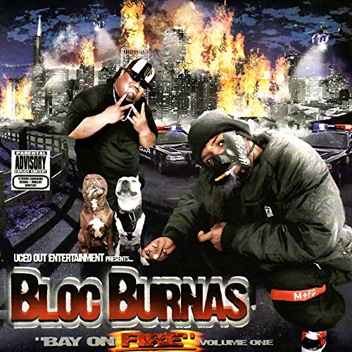 Bloc Burnas - Bay On Fire Vol. 1