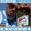 Dj Cali: The Bay Life Mixtape