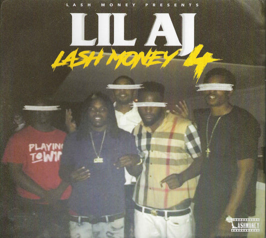 Lil AJ ‎– Lash Money 4