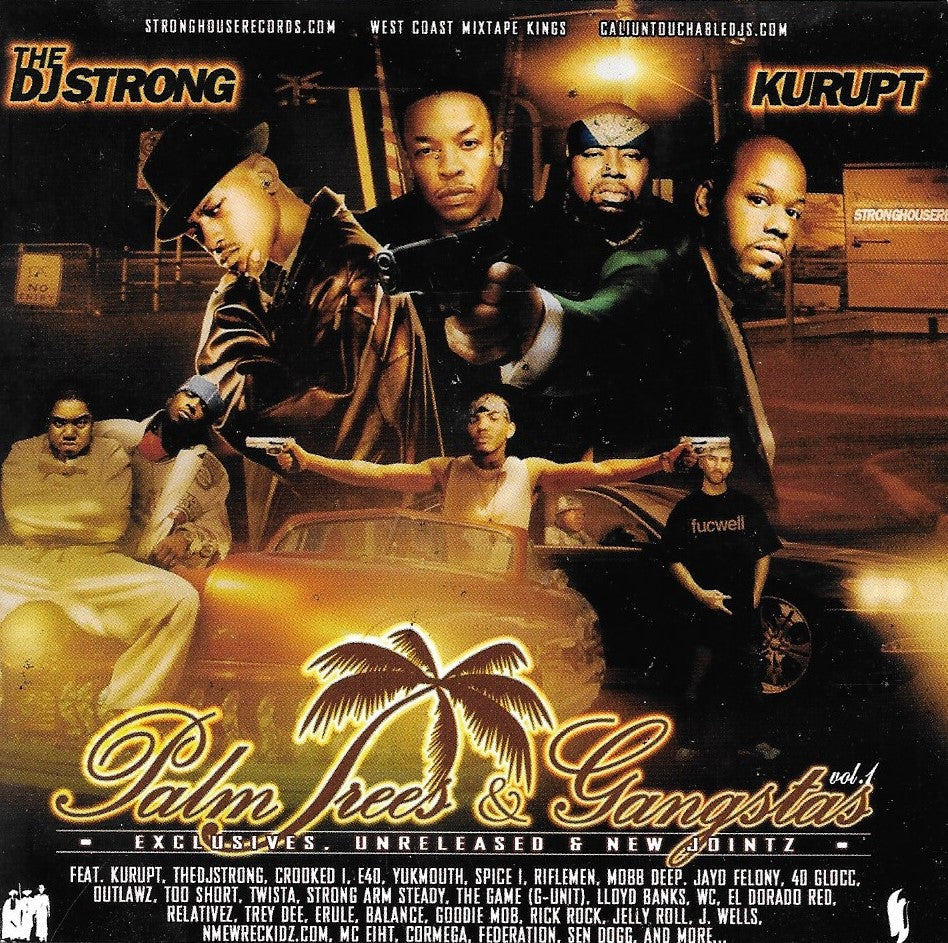 DJ Strong - Palm Trees & Gangstas Vol. 1