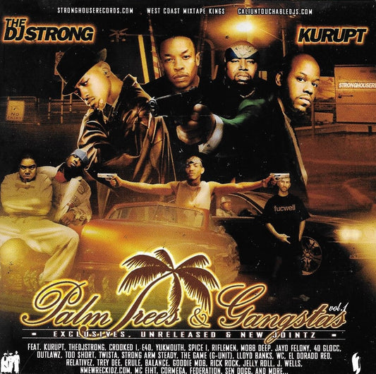 DJ Strong - Palm Trees & Gangstas Vol. 1