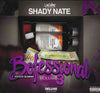 Shady Nate ‎– Bo Fessional 3