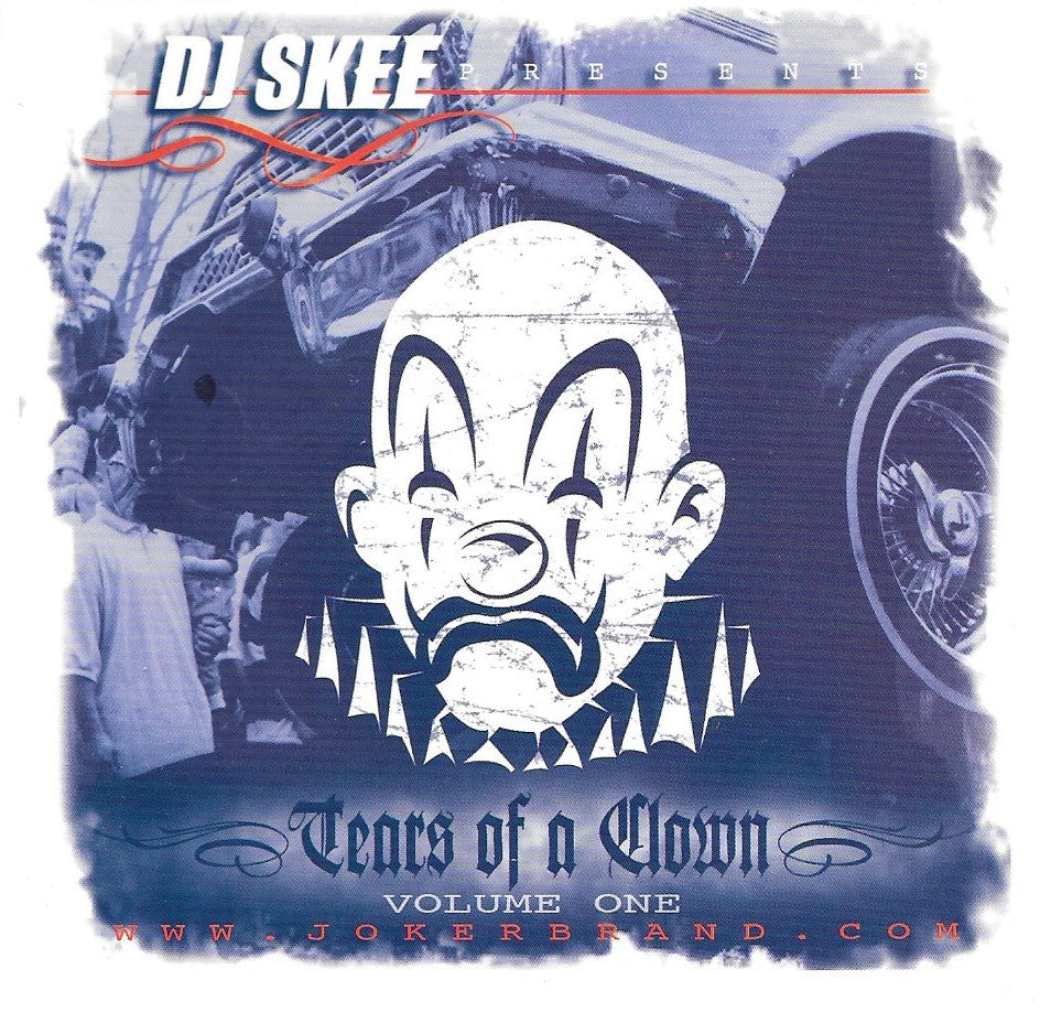 DJ SKEE - TEARS OF A CLOWN Vol.1