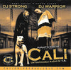 DJ Strong - Cali Untouchable Radio 5
