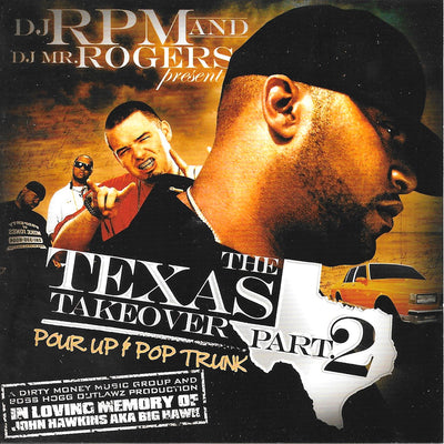 DJ RPM & DJ MR. ROGERS - TEXAS TAKEOVER PT.2