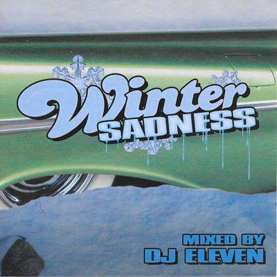 DJ ELEVEN WINTER SADNESS